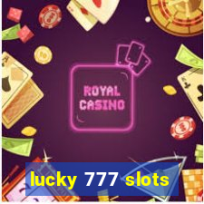 lucky 777 slots