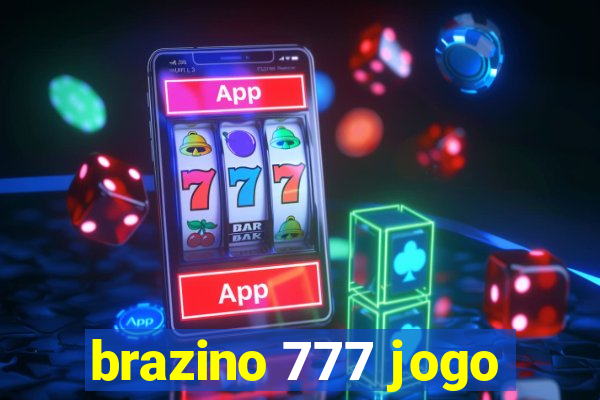 brazino 777 jogo