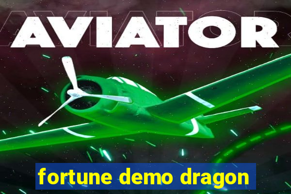 fortune demo dragon