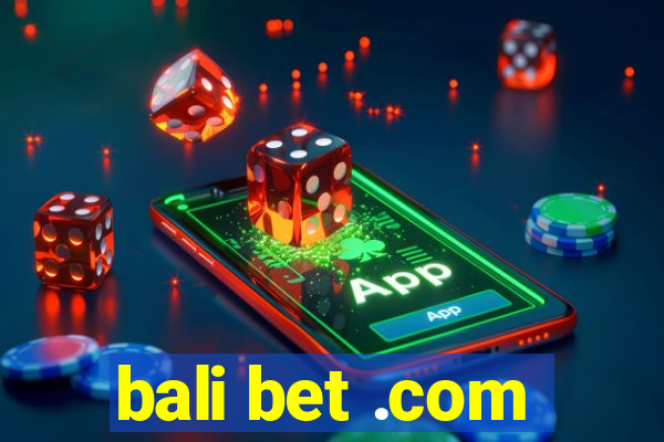 bali bet .com