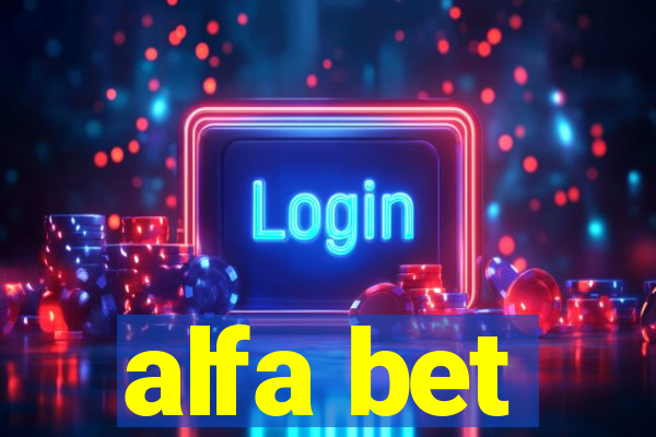 alfa bet