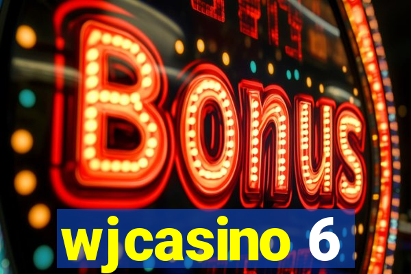 wjcasino 6