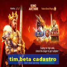 tim.beta cadastro