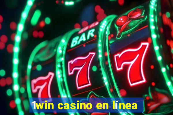 1win casino en línea