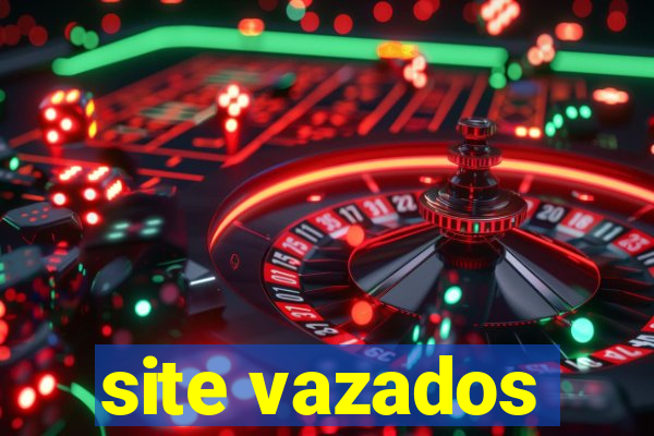 site vazados