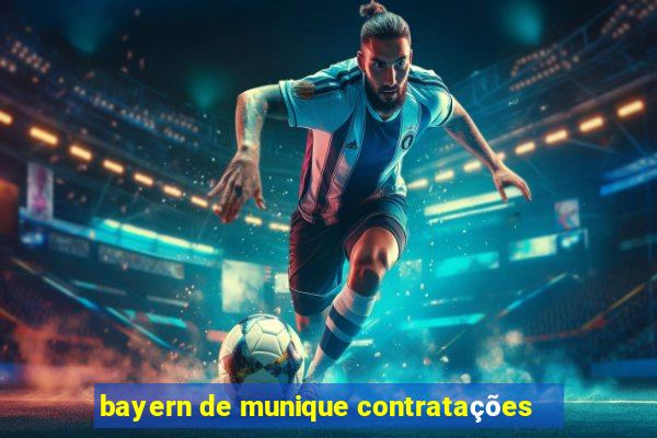 bayern de munique contratações