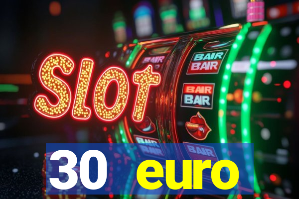 30 euro startguthaben online casino