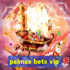 palmas bets vip