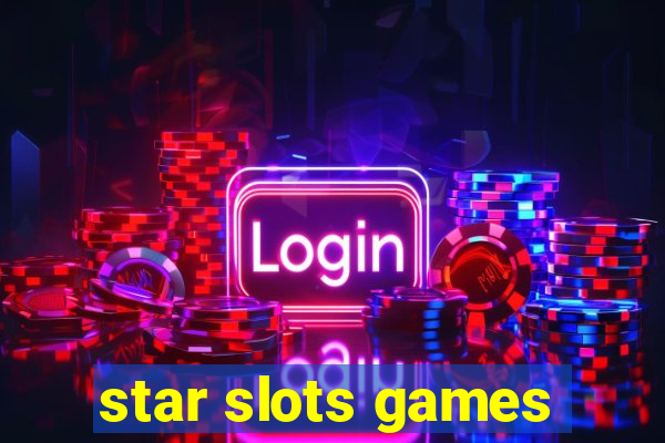 star slots games