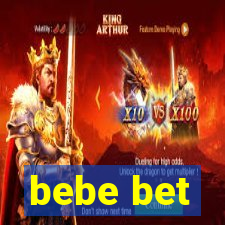 bebe bet