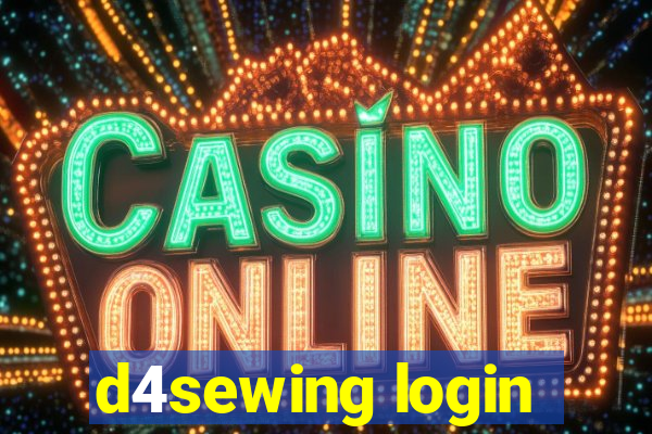 d4sewing login