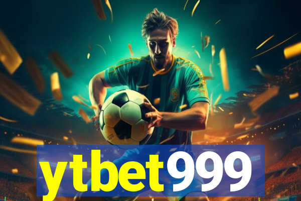 ytbet999