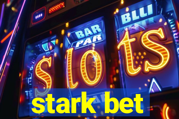 stark bet