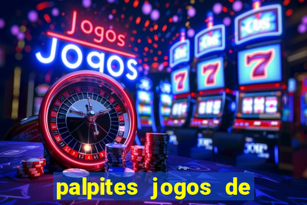 palpites jogos de hoje gols