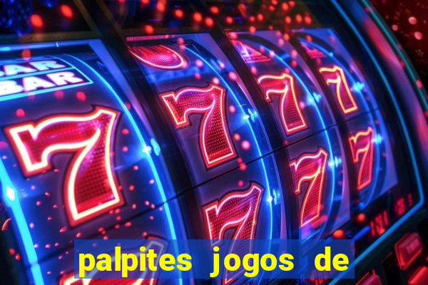 palpites jogos de hoje gols