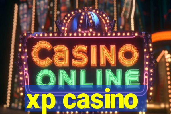 xp casino