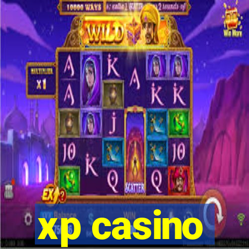 xp casino