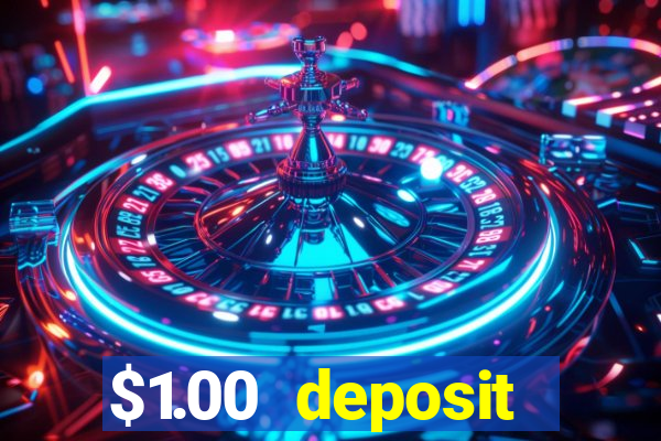 $1.00 deposit casino nz