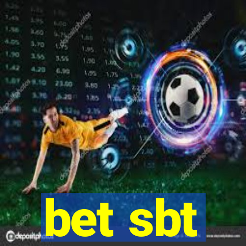 bet sbt