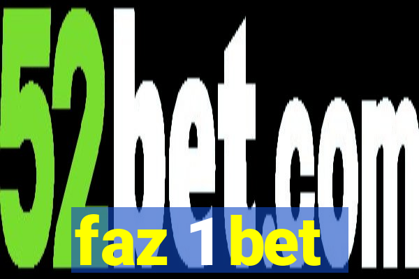 faz 1 bet