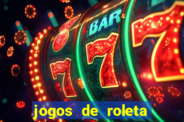 jogos de roleta online gratis