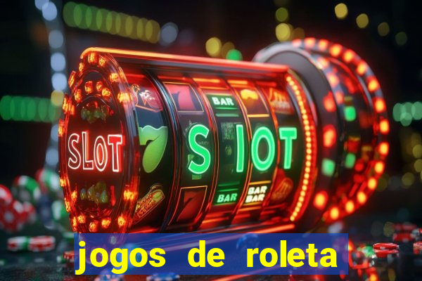 jogos de roleta online gratis