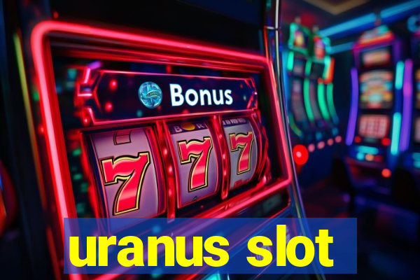 uranus slot