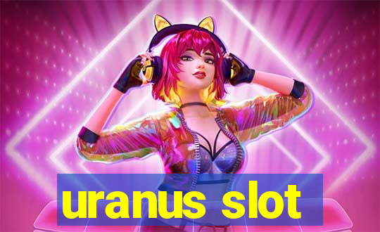 uranus slot