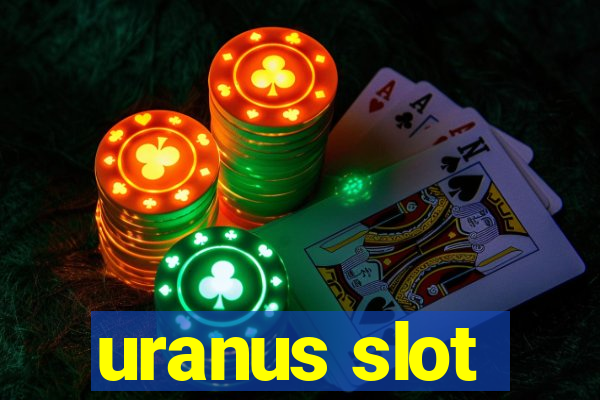 uranus slot