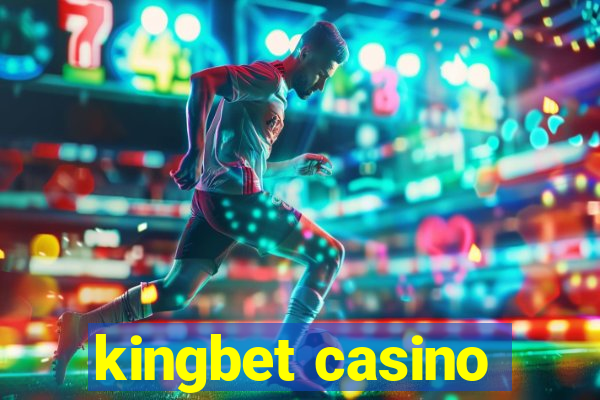 kingbet casino