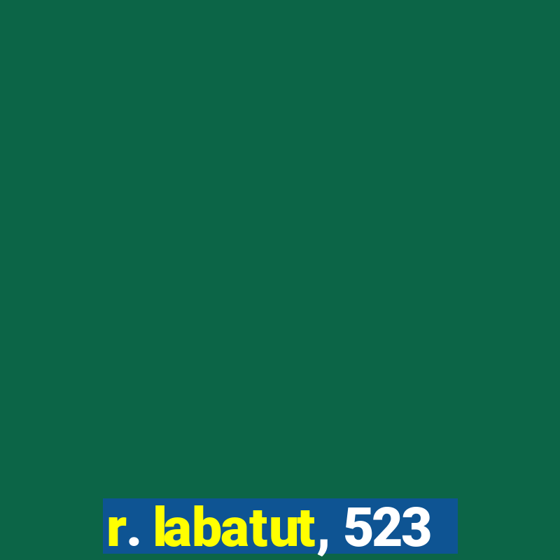 r. labatut, 523