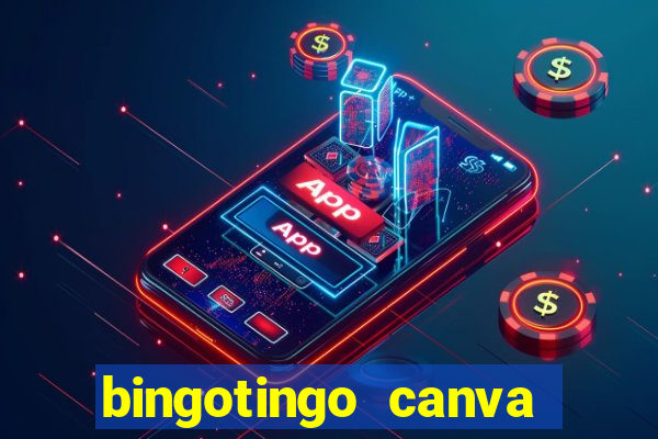 bingotingo canva pro gratis