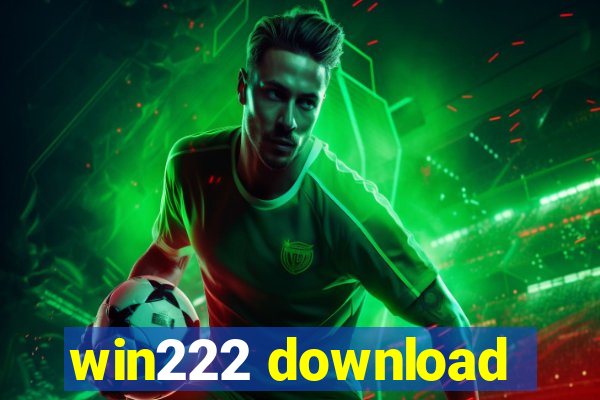 win222 download