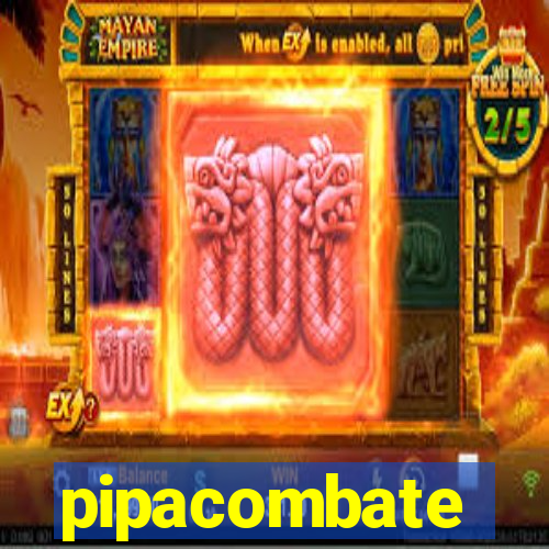 pipacombate