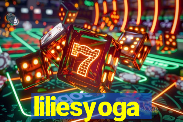 liliesyoga