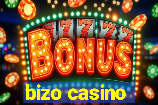 bizo casino