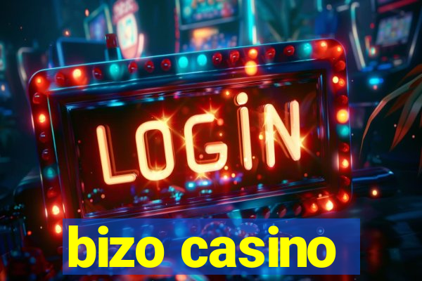 bizo casino