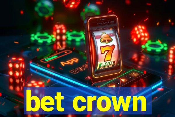 bet crown