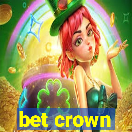 bet crown