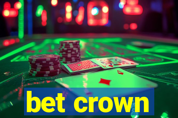 bet crown