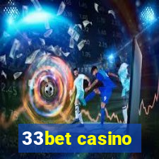 33bet casino