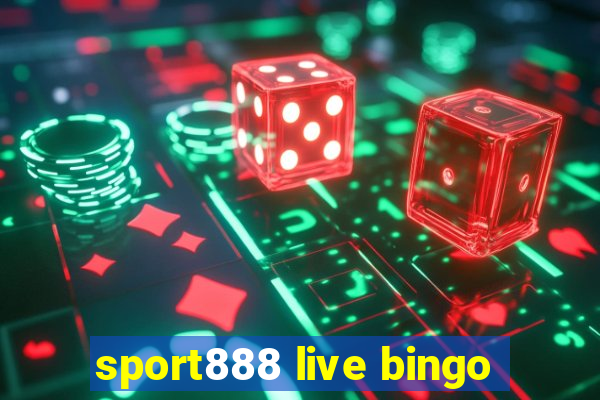 sport888 live bingo