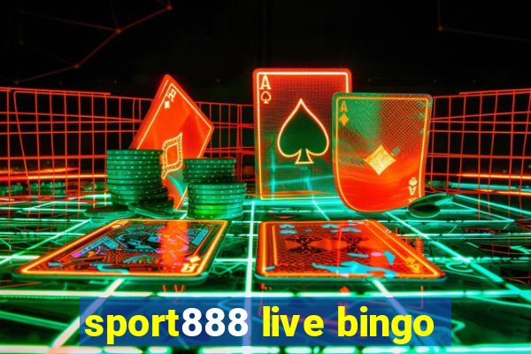 sport888 live bingo