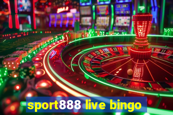 sport888 live bingo