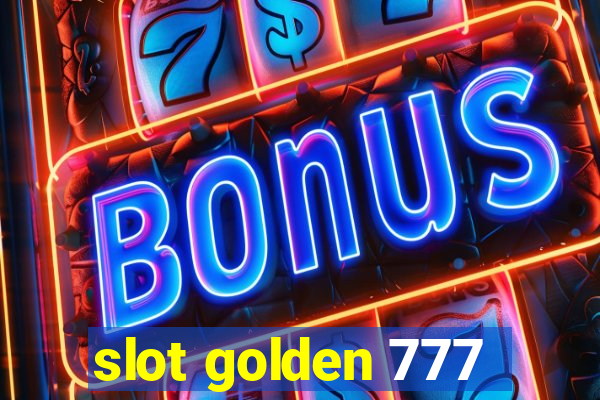 slot golden 777