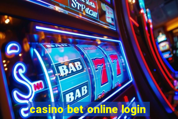 casino bet online login