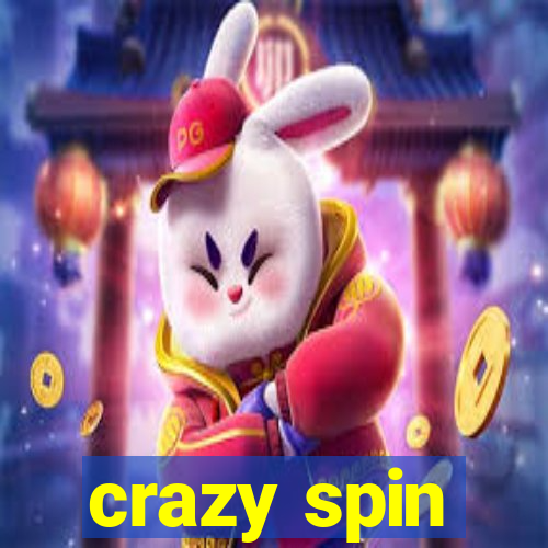 crazy spin