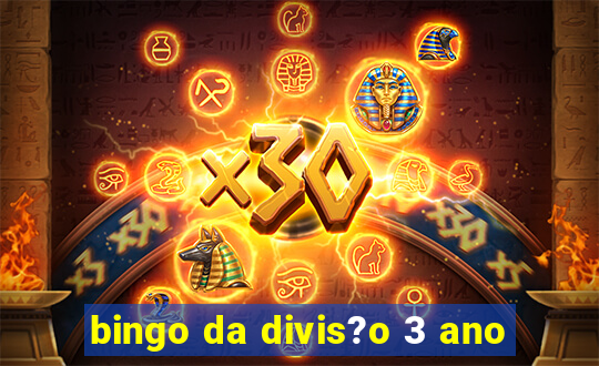 bingo da divis?o 3 ano