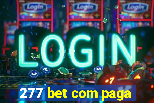 277 bet com paga