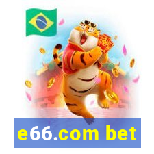 e66.com bet